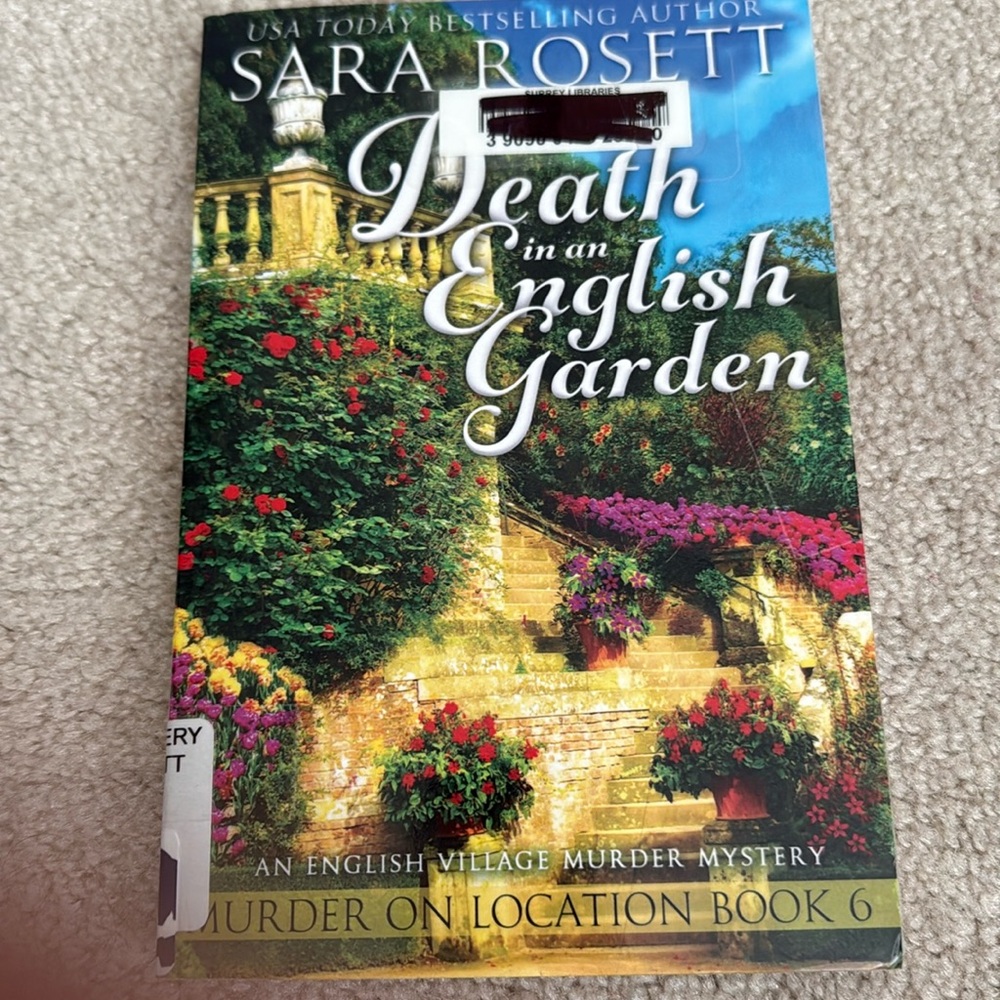 Death In An English Garden
By Sara Rosett